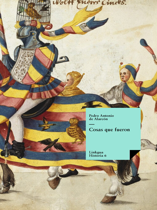 Title details for Cosas que fueron by Pedro Antonio de Alarcón - Available